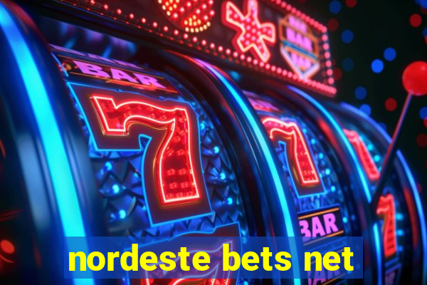 nordeste bets net